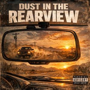 Dust in the rearview