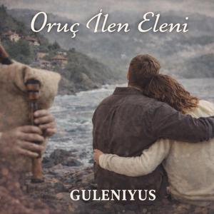 Oruç İlen Eleni