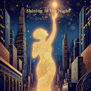 Shining in the Night