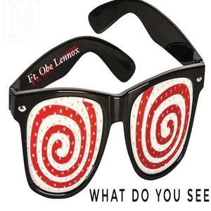 What Do You See