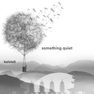Something Quiet