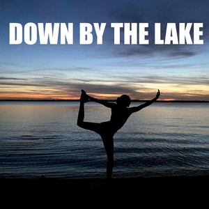 Down by the Lake