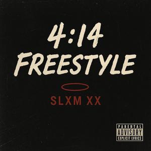4:14 FREESTYLE