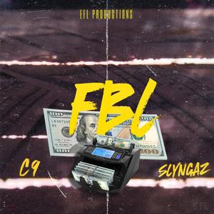 FBL (feat. Slyngaz)