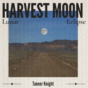 Harvest Moon Lunar Eclipse