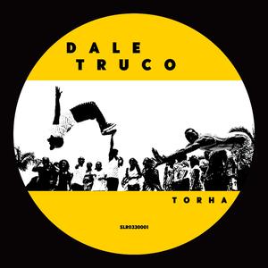 Dale Truco (Radio Mix)