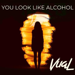 You look like alcohol