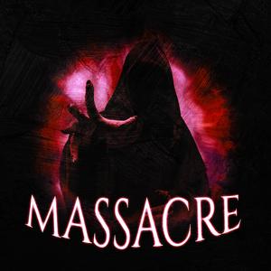 MASSACRE