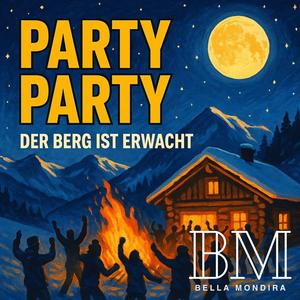 Apre Ski (Der Berg ist erwacht)