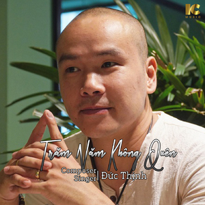 Trăm Năm Không Quên