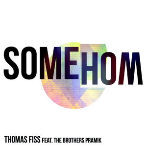 Somehow (feat. The Brothers Pramik)