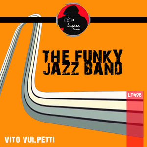 The Funky Jazz Band (Original Mix)