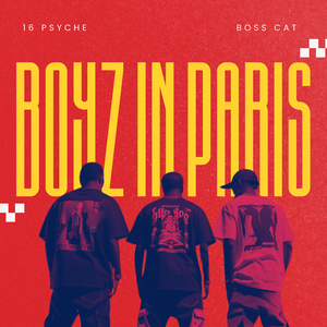 Boyz In Paris (Slowed)