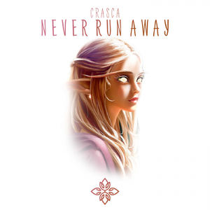 Never Run Away (Extended Mix)