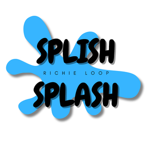 Splish Splash