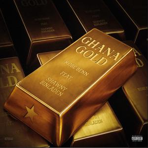 Ghana Gold (feat. Shawny Binladen)