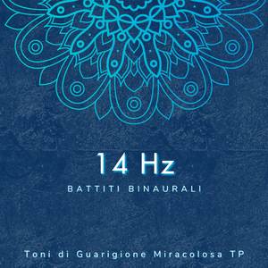 14 Hz: Stato Mentale Profondo