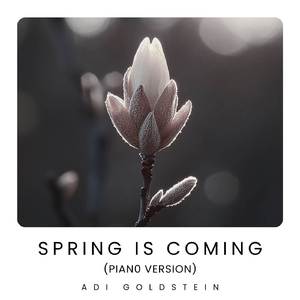 Spring Is Coming (Piano Version)
