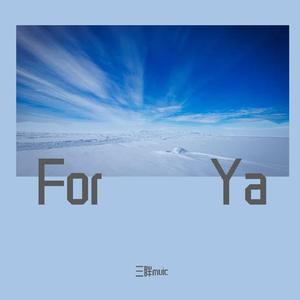 For Ya