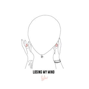 Losing My Mind