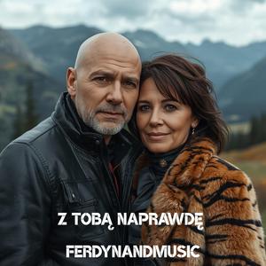 Z TOBĄ NAPRAWDĘ