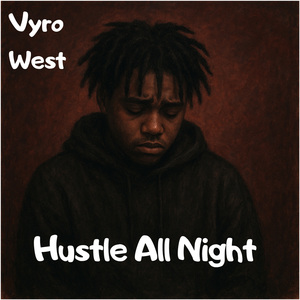 Hustle All Night