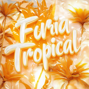 FURIA TROPICAL (SUPER SLOWED)