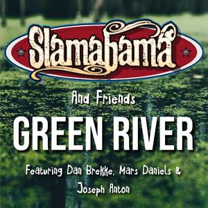 Green River (feat. Dan Brekke, Mars Daniels & Joseph Anton)