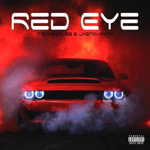 red eye (feat. JaeNoVanity)