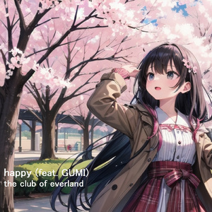 happy (feat. GUMI)