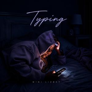 Typing