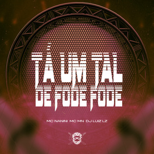 Tá um Tal de Fode Fode