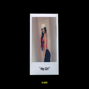 Hey Girl