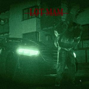 Lot Mam