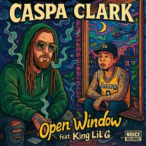 Open Window (feat. King Lil G)