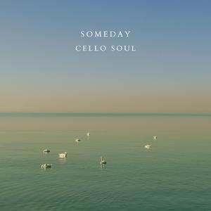 Someday (Piano Lullaby Version)