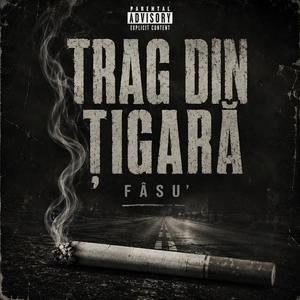 Trag din Țigară