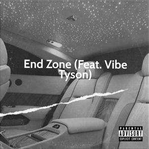 End Zone (feat. Vibe Tyson)
