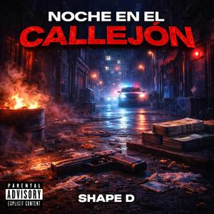 NOCHE EN EL CALLEJON