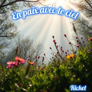 En paix avec le ciel