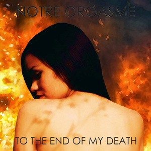 To the End of My Death (Ayvan Ross Remix)