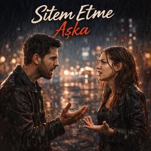 Sitem Etme Aşka