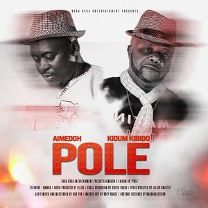 POLE (feat. Kidum Kibido)