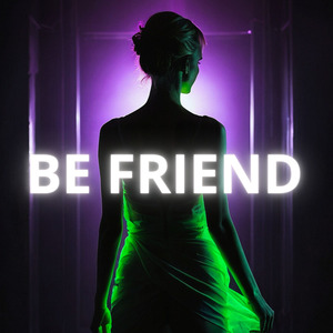 Be Friend