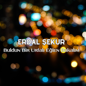 Buldun Bir Urfalı Eğlen Bakalım