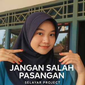 Jangan Salah Pasangan