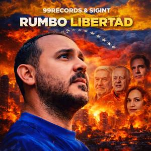 RUMBO LIBERTAD (feat. SIGINT)