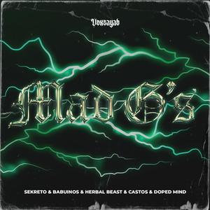 Mad G's (feat. Sekreto, HerbalBeast, Castos, Doped Mind & Los Babuinos Reggae)