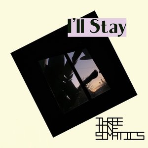 I'll Stay