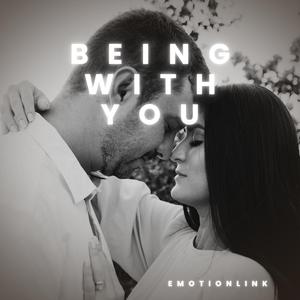 Being With You